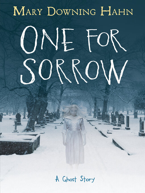Title details for One for Sorrow by Mary Downing Hahn - Wait list